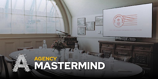 Image principale de Agency Mastermind Lunch (invite only)
