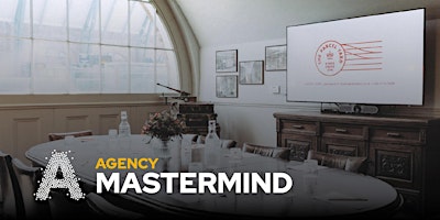 Image principale de Agency Mastermind Lunch (invite only)