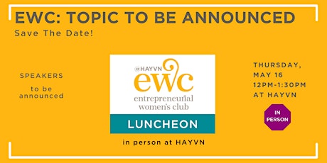 EWC Meeting: Topic To Be Announced