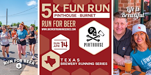 Immagine principale di 5k Beer Run x Pinthouse - Burnet | 2024 Texas Brewery Running Series 