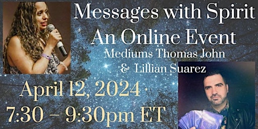 Imagem principal de Messages with the Spirit with mediums Thomas John and Lillian Suarez