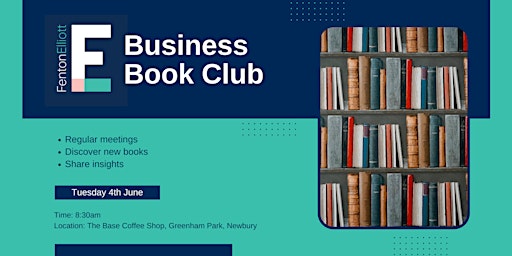Fenton Elliott Business Book Club | Newbury primary image