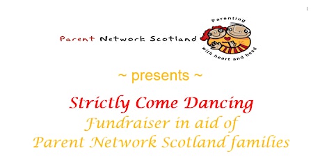 Parent Network Scotland Strictly Come Dancing Fundraiser primary image