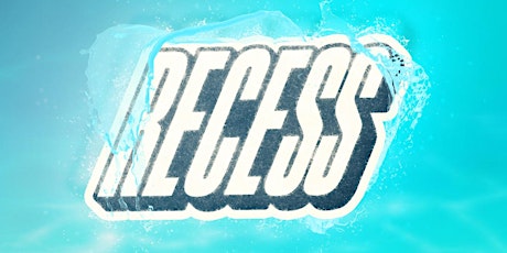 Recess Water Party | Ibiza Meltdown  primary image