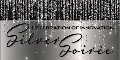 Imagem principal de Celebration of Innovation: Silver Soiree