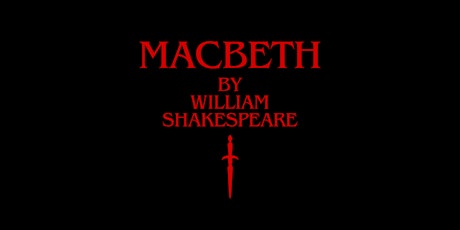 Macbeth | Thursday, August 1, 2024, at 7:30pm
