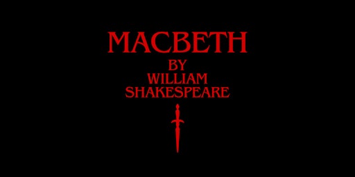 Macbeth | Thursday, August 1, 2024, at 7:30pm