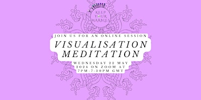 Keep Your Marbles: Meditation: Visualisation session  primärbild