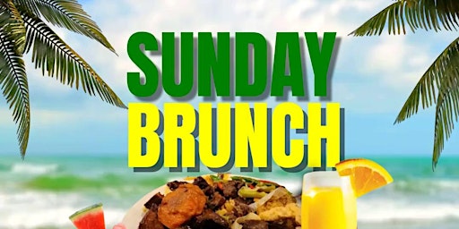 Primaire afbeelding van Sunday Brunch - Amazing Buffet with Live Reggae Music