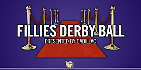 Fillies Derby Ball