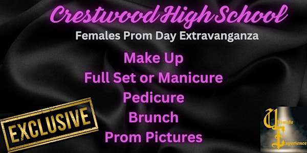 Crestwood High School Prom Day Extravaganza - Females