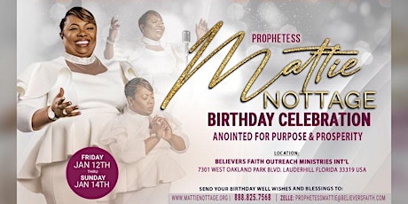 Imagen principal de YOU'RE INVITED TO PROPHETESS NOTTAGE'S BIRTHDAY CELEBRATION!!!