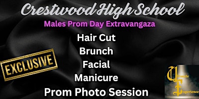 Imagem principal do evento Crestwood High School Prom Day Extravaganza-Males