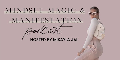 Imagen principal de Mindset Magic & Manifestation Podcast LIVE