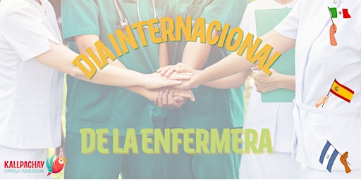 Imagen principal de Nurse Day | Practice Speaking Spanish while making a craft