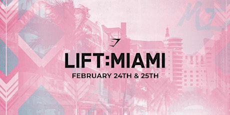 LIFT:MIAMI  primärbild