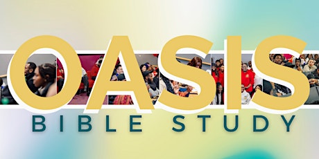 Oasis Bible Study