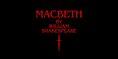 Macbeth | Saturday, August 3, 2024, at 8:00pm