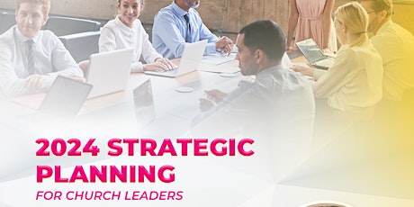Imagen principal de 2024 Strategic Planning for Church Leaders