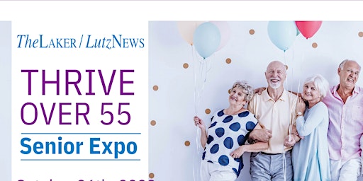 Immagine principale di Thrive Over 55 Senior Expo 