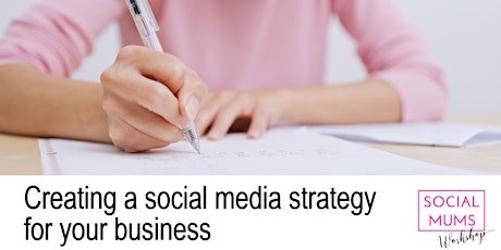 Creating a Social Media Strategy for your Business Workshop - Tunbridge Wells primary image