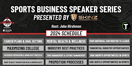 Sports Business Speaker Series - Episode #10: Industry Best Practices