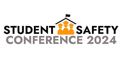 Imagem principal do evento Student Safety Conference 2024