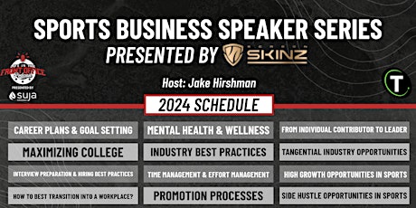 Sports Business Speaker Series - Episode #16: Side Hustles In Sports