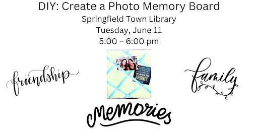 Imagem principal do evento DIY: Create a Photo Memory Board