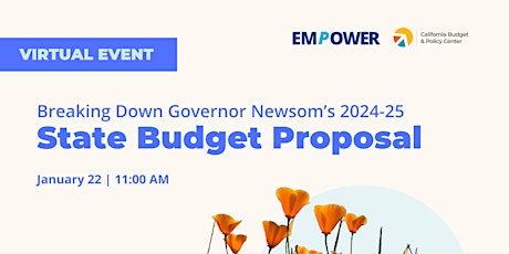 Breaking Down Governor Newsom's 2024-25 State Budget Proposal primary image