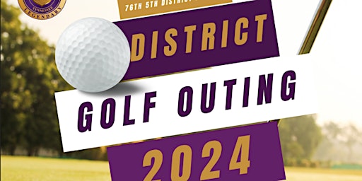 Primaire afbeelding van 76th Fifth District Meeting -- Golf Outing Registration