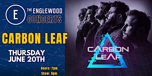 Carbon Leaf at The Englewood