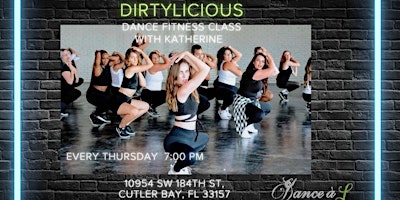 Imagem principal do evento Dirtylicious Dance Fitness