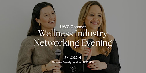 Wellness Industry Networking Event primary image