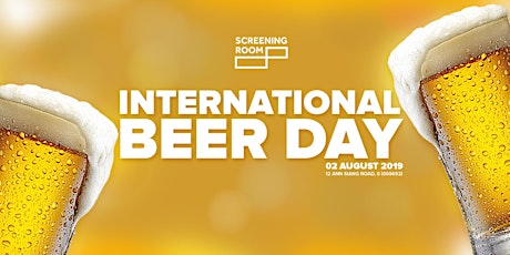 International Beer Day @ Screening Room primary image
