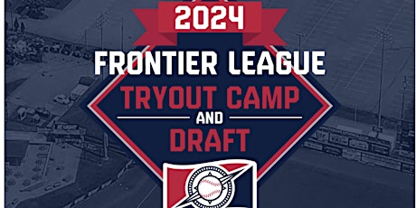 2024 Frontier League Tryout Camp and Draft