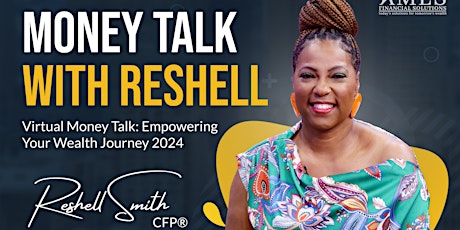 Virtual Money Talk: Empowering Your Wealth Journey 2024 primary image
