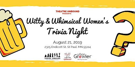 Witty & Whimsical Women's Trivia presented by Theatre Unbound primary image