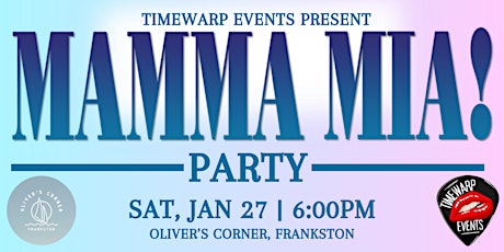 Mamma Mia Party @ Oliver’s Corner primary image