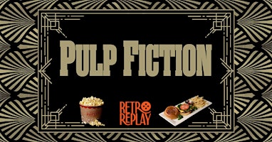 Imagem principal do evento Retro Replay: Pulp Fiction (1994)