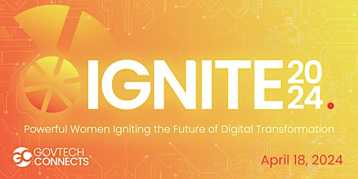 IGNITE 24:  Powerful Women Igniting Digital Transformation  primärbild