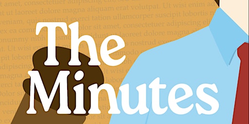 The Minutes -  A Play by Tracy Letts  primärbild