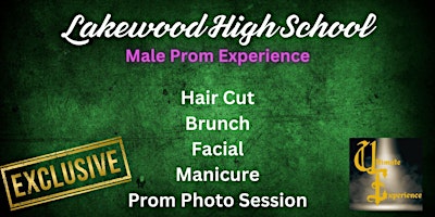 Primaire afbeelding van Lakewood High School Prom Day Extravaganza-Males