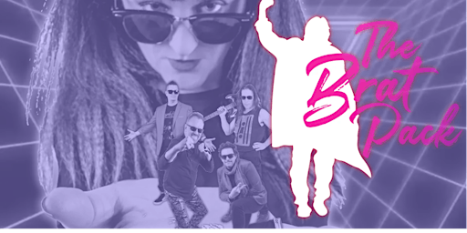 THE BRAT PACK  New England's Raddest 80s Tribute! primary image