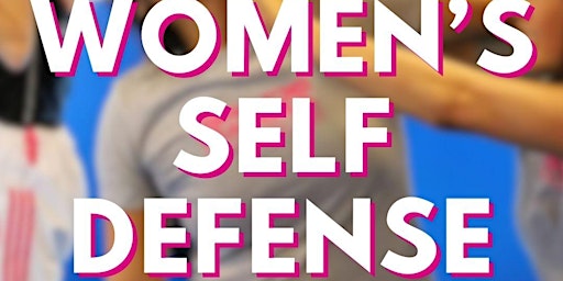 Self Defense For Women - Ages 13+ primary image