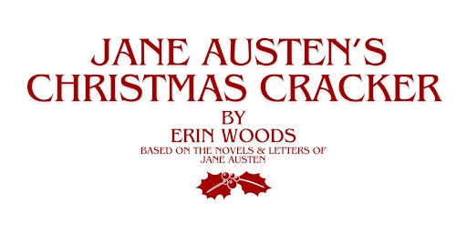 Hauptbild für Jane Austen's Christmas Cracker | Thursday, December 5, 2024, at 7:30pm