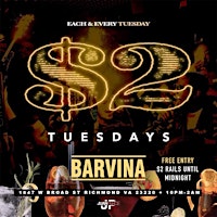 Primaire afbeelding van $2 Tuesdays at Barvina