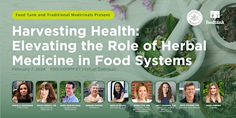 Imagem principal do evento Harvesting Health: Elevating the Role of Herbal Medicine in Food Systems