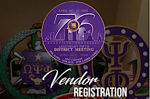 76th Fifth District Meeting -- Vendors Registration primary image