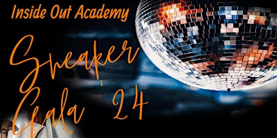 Primaire afbeelding van Inside Out Academy Sneaker Gala '24